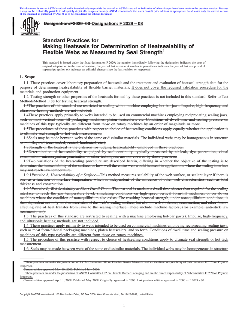 REDLINE ASTM F2029-08 - Standard Practices for  Making Heatseals for Determination of Heatsealability of Flexible Webs as Measured by Seal Strength