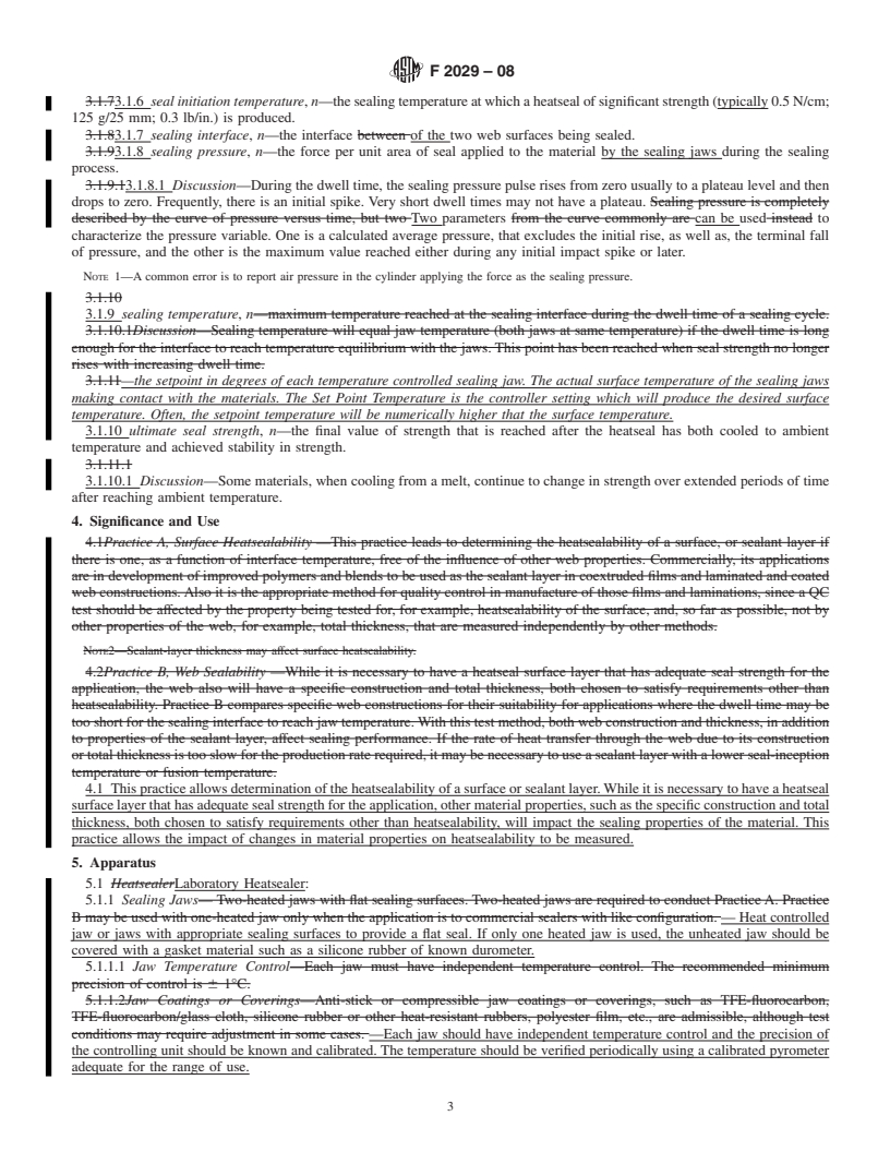 REDLINE ASTM F2029-08 - Standard Practices for  Making Heatseals for Determination of Heatsealability of Flexible Webs as Measured by Seal Strength