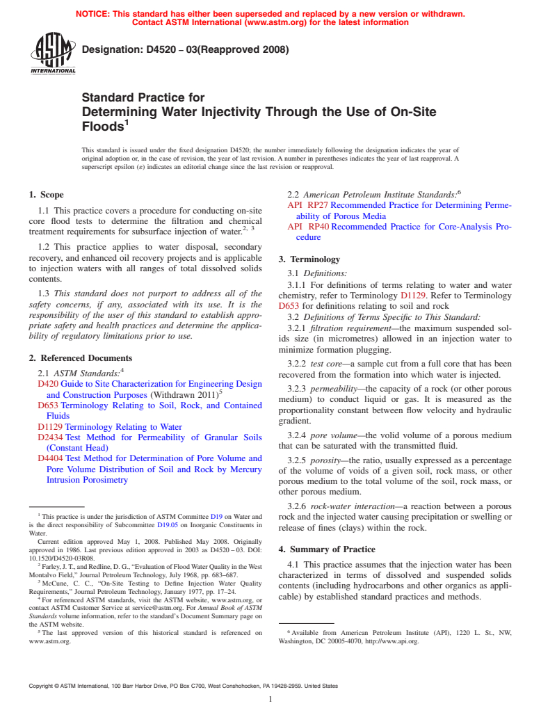 ASTM D4520-03(2008) - Standard Practice for  Determining Water Injectivity Through the Use of On-Site Floods