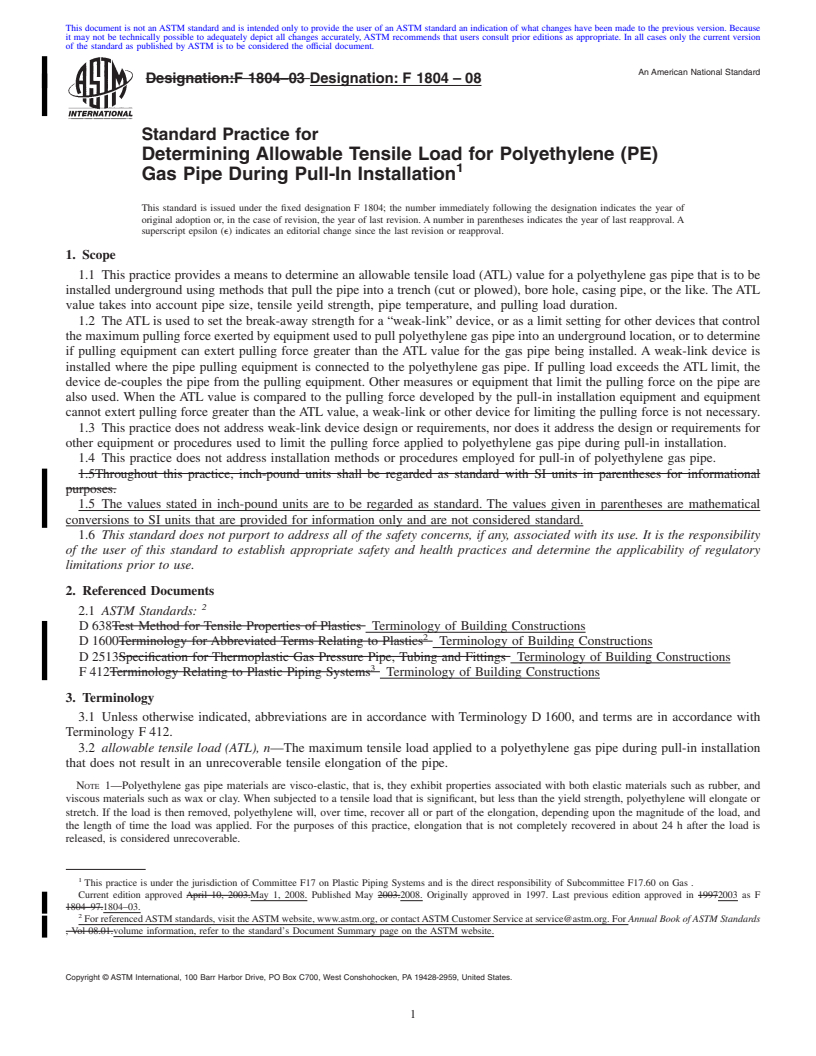 REDLINE ASTM F1804-08 - Standard Practice for Determining Allowable Tensile Load for Polyethylene (PE) Gas Pipe During Pull-In Installation