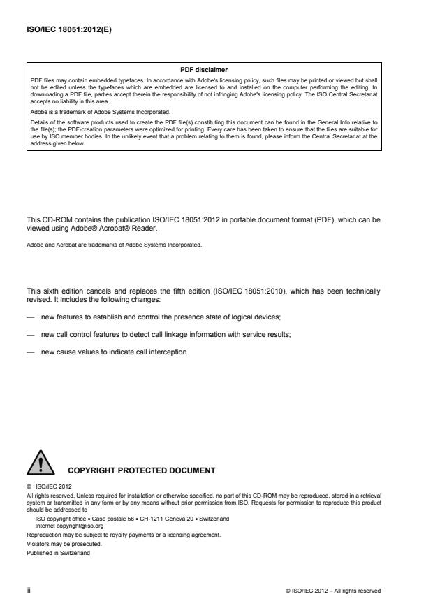 ISO/IEC 18051:2012 ISO/IEC 18051:2012 - Information technology -- Telecommunications and information exchange between systems -- Services for Computer Supported Telecommunications Applications (CSTA) Phase III - Page 2 preview