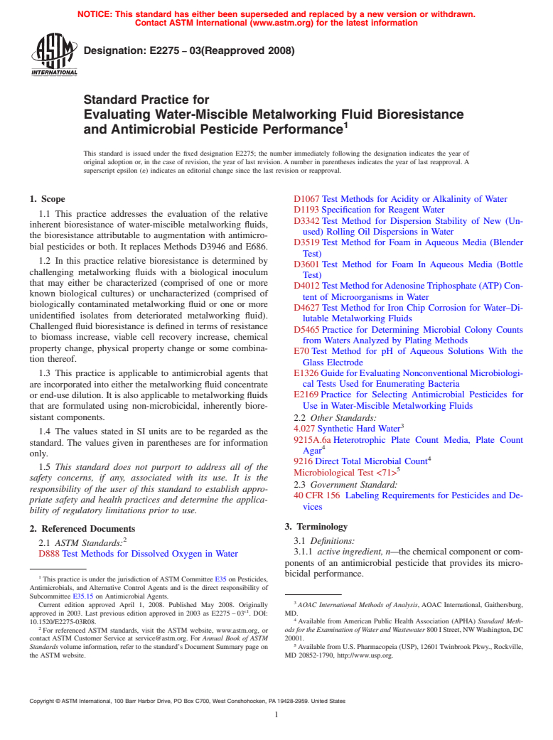 ASTM E2275-03(2008) - Standard Practice for Evaluating Water-Miscible Metalworking Fluid Bioresistance and Antimicrobial Pesticide Performance