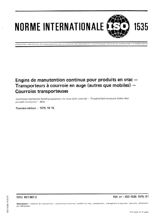 ISO 1535:1975 - Engins de manutention continue pour produits en vrac -- Transporteurs a courroie en auge (autres que mobiles) -- Courroies transporteuses