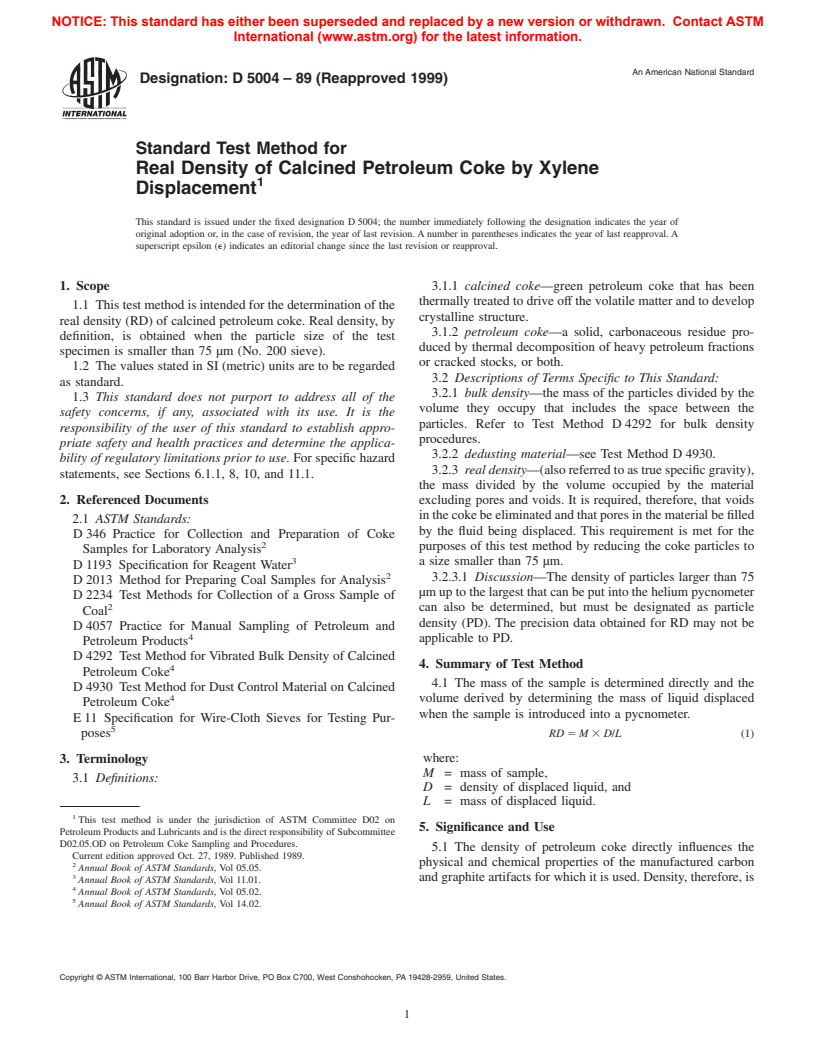 ASTM D5004-89(1999) - Standard Test Method for Real Density of Calcined Petroleum Coke by Xylene Displacement