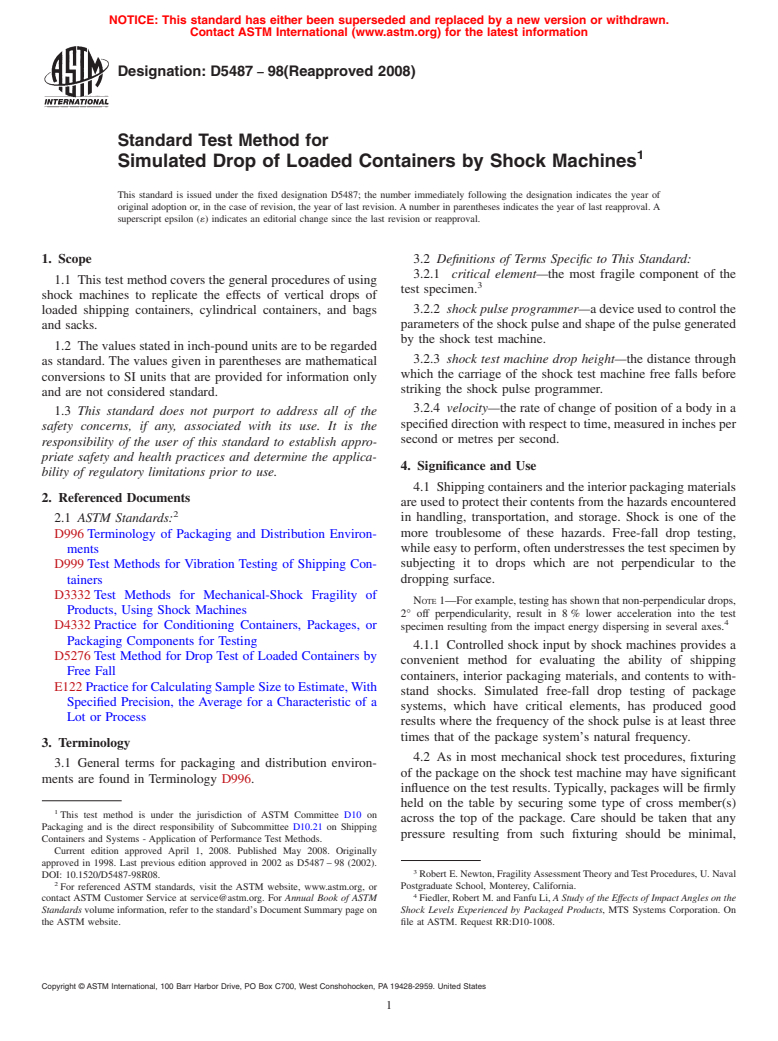 ASTM D5487-98(2008) - Standard Test Method for Simulated Drop of Loaded Containers by Shock Machines