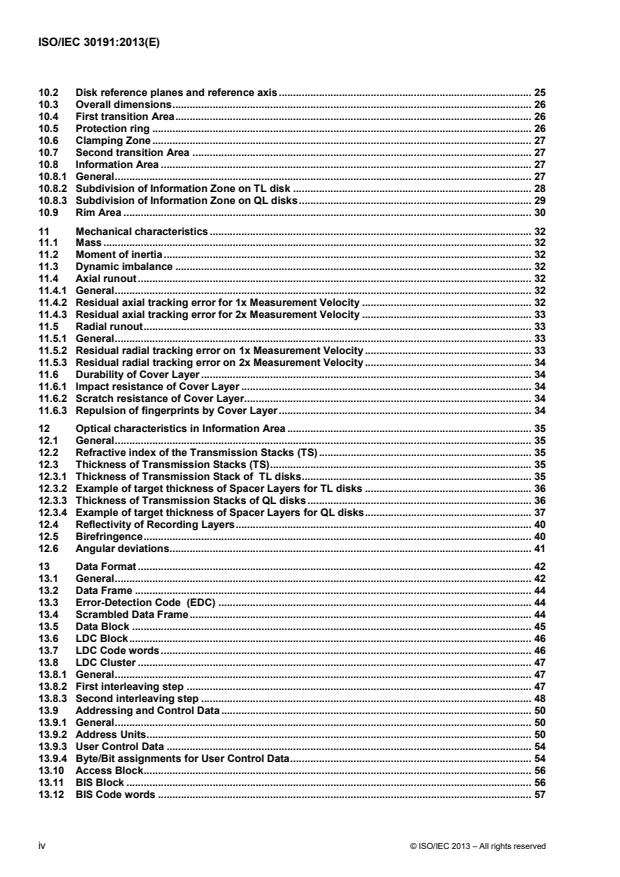 ISO/IEC 30191:2013 ISO/IEC 30191:2013 - Information technology -- Digitally recorded media for information interchange and storage -- 120 mm Triple Layer (100,0 Gbytes per disk) and Quadruple Layer (128,0 Gbytes per disk) BD Recordable disk - Page 4 preview
