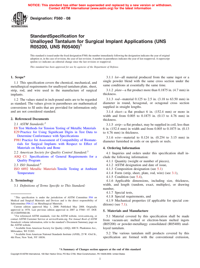 ASTM F560-08 - Standard Specification for  Unalloyed Tantalum for Surgical Implant Applications (UNS R05200, UNS R05400)