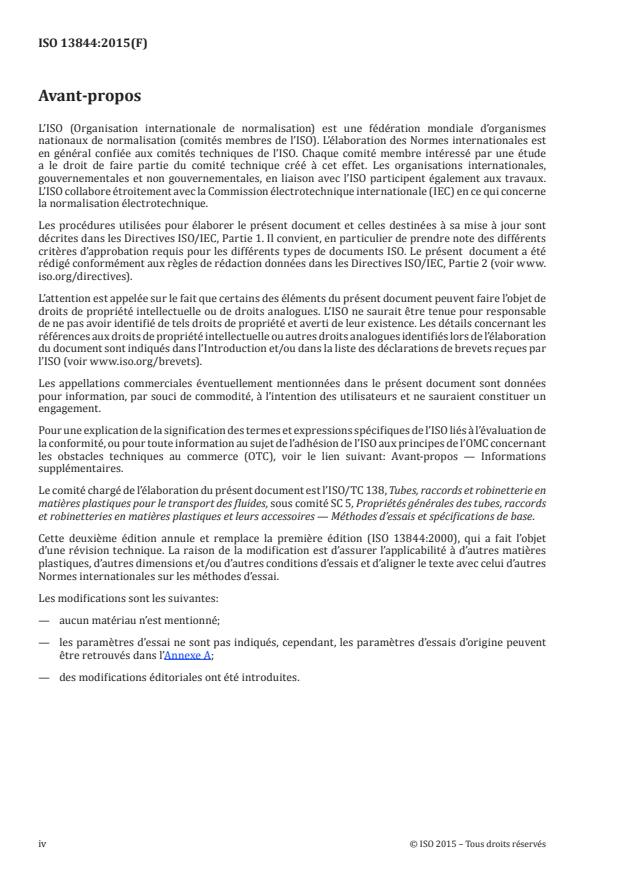 ISO 13844:2015 ISO 13844:2015 - Systemes de canalisations en plastiques -- Assemblages par emboîture a bague d'étanchéité en élastomere pour les tubes sous pression plastiques -- Méthode d'essai pour l'étanchéité sous pression négative, déviation angulaire et déformation - Page 4 preview