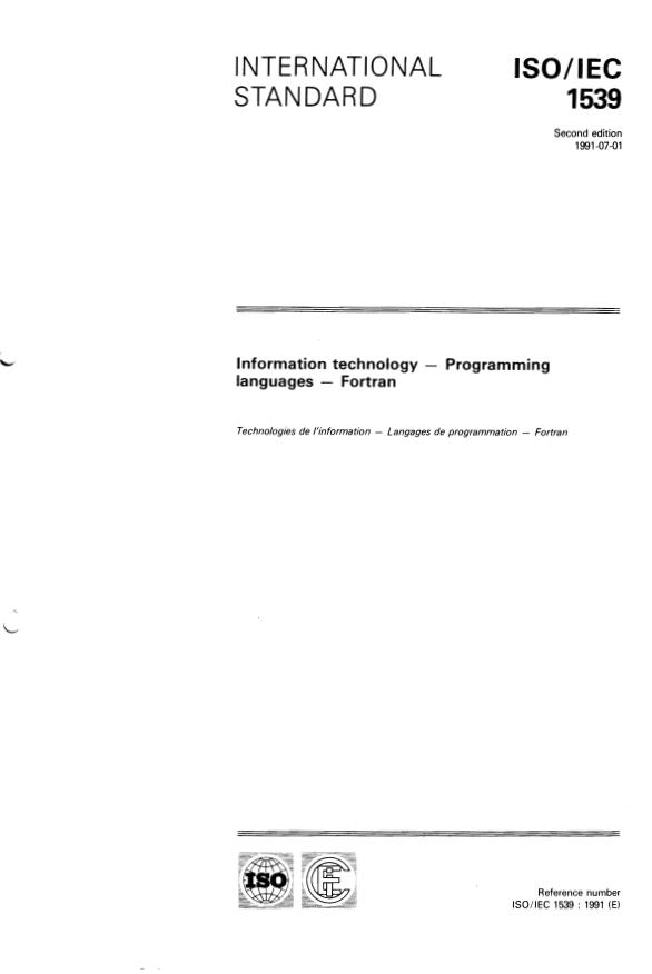 ISO/IEC 1539:1991 - Information technology -- Programming languages -- FORTRAN (Available in electronic form)