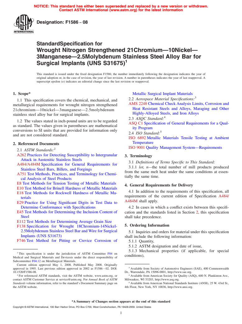 ASTM F1586-08 - Standard Specification for  Wrought Nitrogen Strengthened 21Chromium-10Nickel-3Manganese-2.5Molybdenum Stainless Steel Alloy Bar for Surgical Implants (UNS S31675)