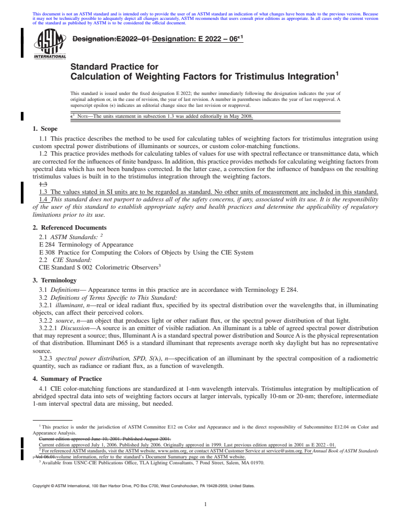 REDLINE ASTM E2022-06e1 - Standard Practice for Calculation of Weighting Factors for Tristimulus Integration