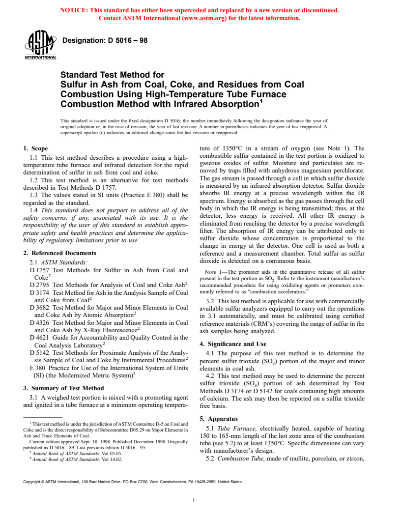 ASTM D5016-98 - Standard Test Method for Sulfur in Ash from Coal,  Coke, and Residues from Coal Combustion Using High-Temperature Tube Furnace Combustion Method with Infrared Absorption