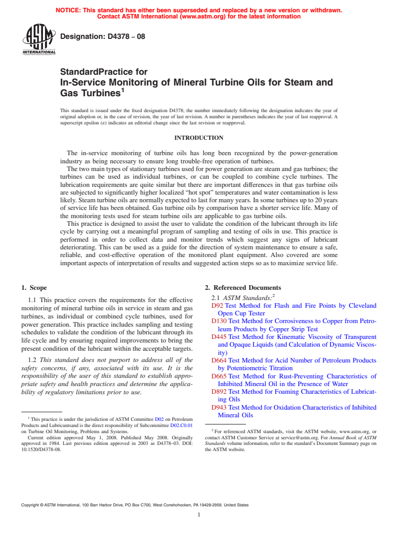 ASTM D4378-08 - Standard Practice for In-Service Monitoring of Mineral Turbine Oils for Steam and Gas Turbines