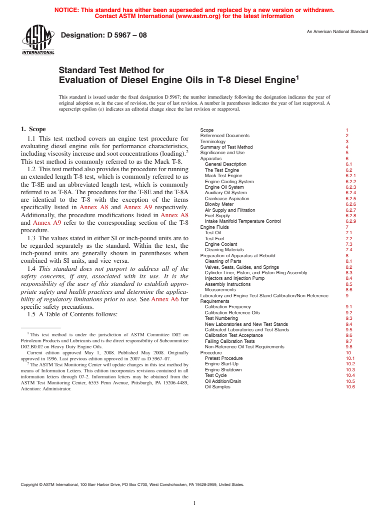 ASTM D5967-08 - Standard Test Method for Evaluation of Diesel Engine Oils in T-8 Diesel Engine