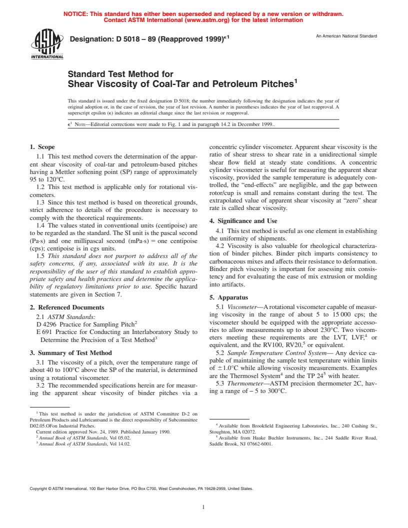 ASTM D5018-89(1999)e1 - Standard Test Method for Shear Viscosity of Coal-Tar and Petroleum Pitches