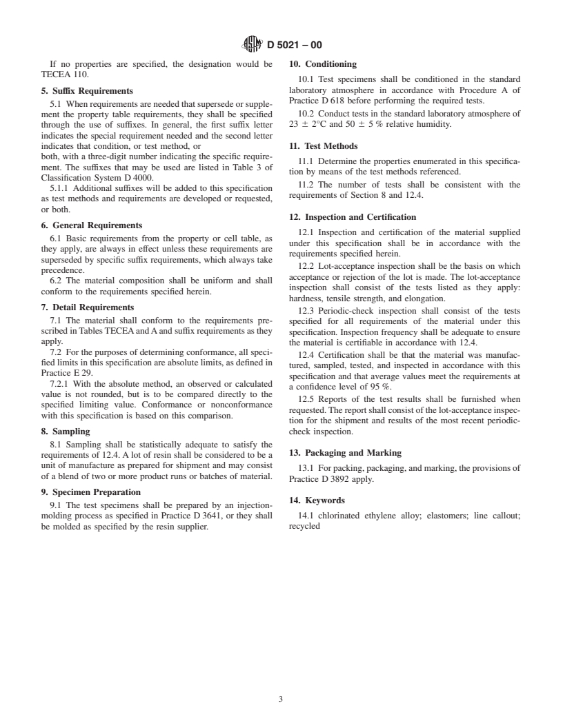 ASTM D5021-00 - Standard Specification for Thermoplastic Elastomer-Chlorinated Ethylene Alloy (TECEA) (Withdrawn 2007)