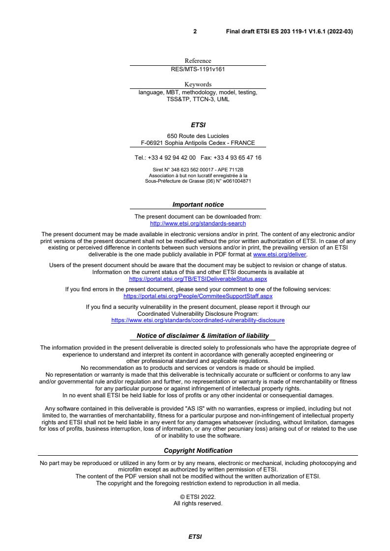 SIST ES 203 119-1 V1.6.1:2022 ETSI ES 203 119-1 V1.6.1 (2022-03) - Methods for Testing and Specification (MTS); The Test Description Language (TDL); Part 1: Abstract Syntax and Associated Semantics - Page 2 preview