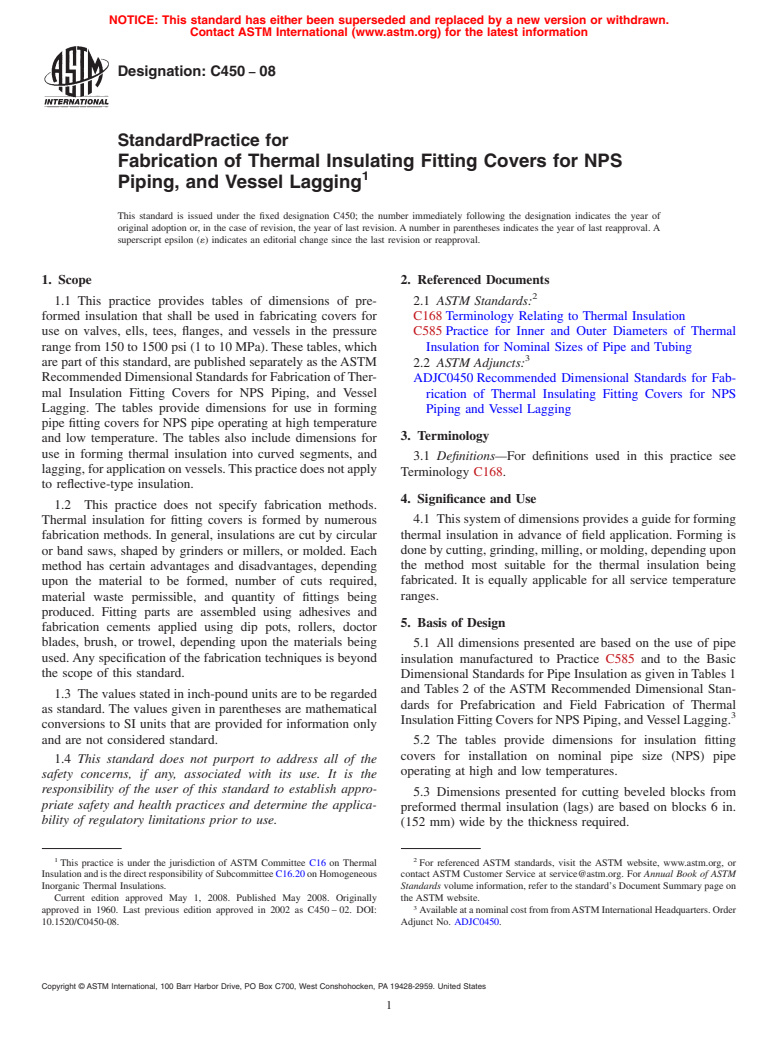 ASTM C450-08 - Standard Practice for   Fabrication of Thermal Insulating Fitting Covers for NPS Piping, and Vessel Lagging