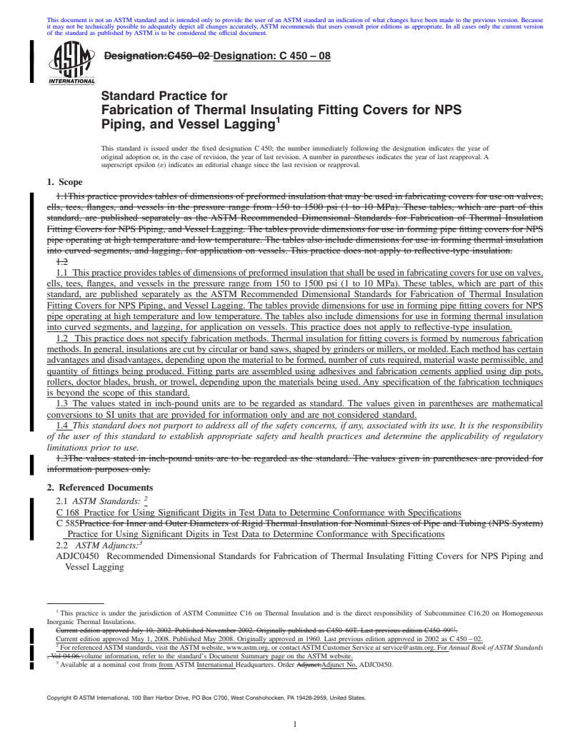 REDLINE ASTM C450-08 - Standard Practice for   Fabrication of Thermal Insulating Fitting Covers for NPS Piping, and Vessel Lagging