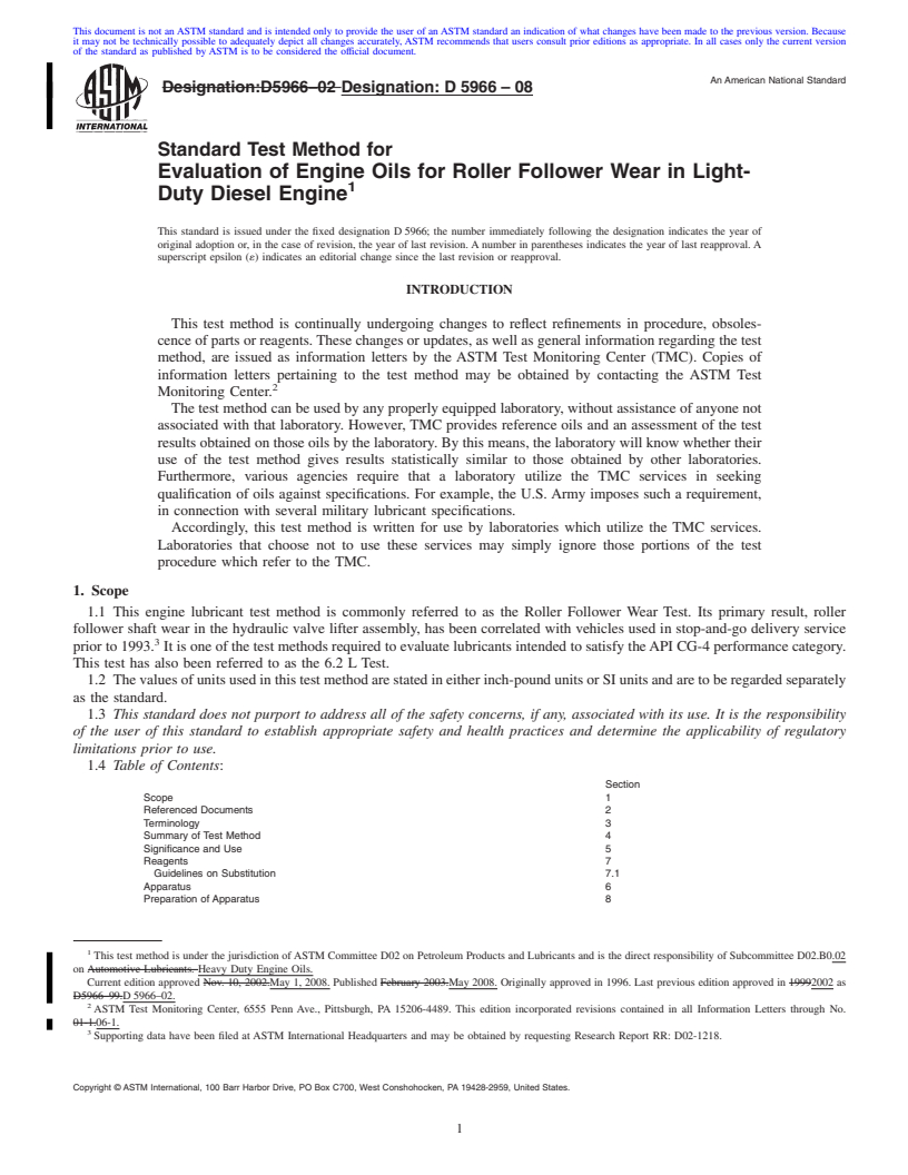 REDLINE ASTM D5966-08 - Standard Test Method for Evaluation of Engine Oils for Roller Follower Wear in Light-Duty Diesel Engine