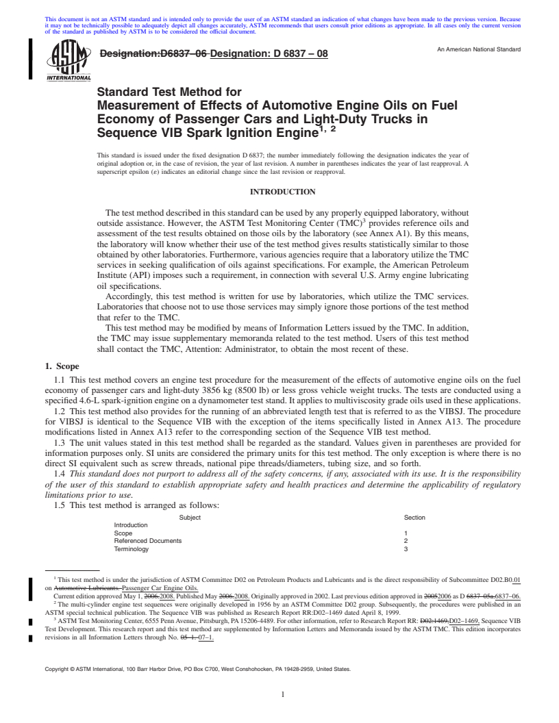 REDLINE ASTM D6837-08 - Standard Test Method for Measurement of Effects of Automotive Engine Oils on Fuel Economy of Passenger Cars and Light-Duty Trucks in Sequence VIB Spark Ignition Engine