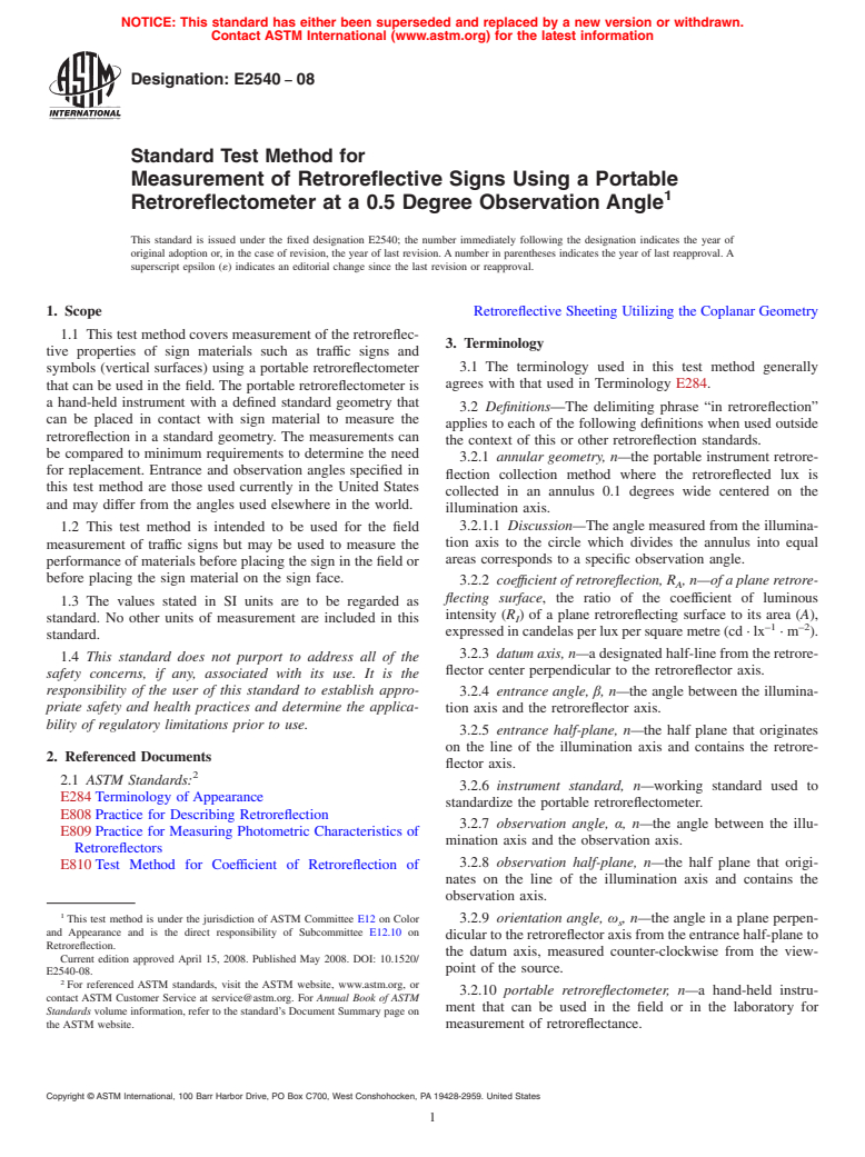 ASTM E2540-08 - Standard Test Method for Measurement of Retroreflective Signs Using a Portable Retroreflectometer at a 0.5 Degree Observation Angle