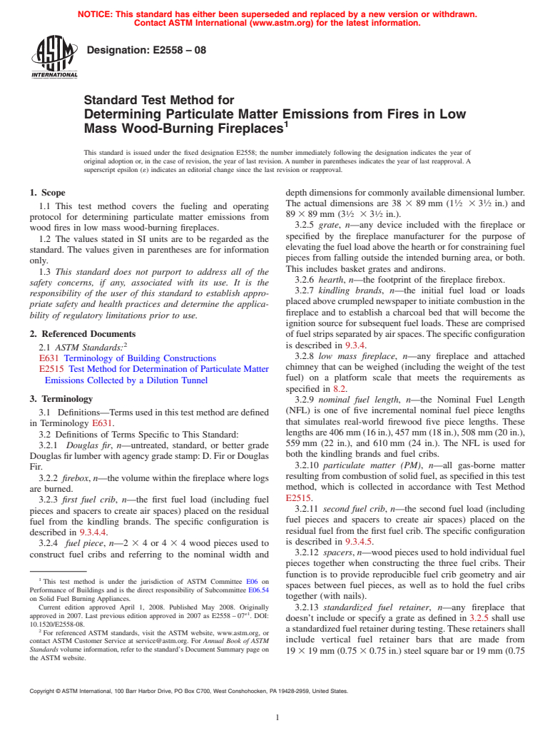 ASTM E2558-08 - Standard Test Method for Determining Particulate Matter Emissions from Fires in Low Mass Wood-Burning Fireplaces