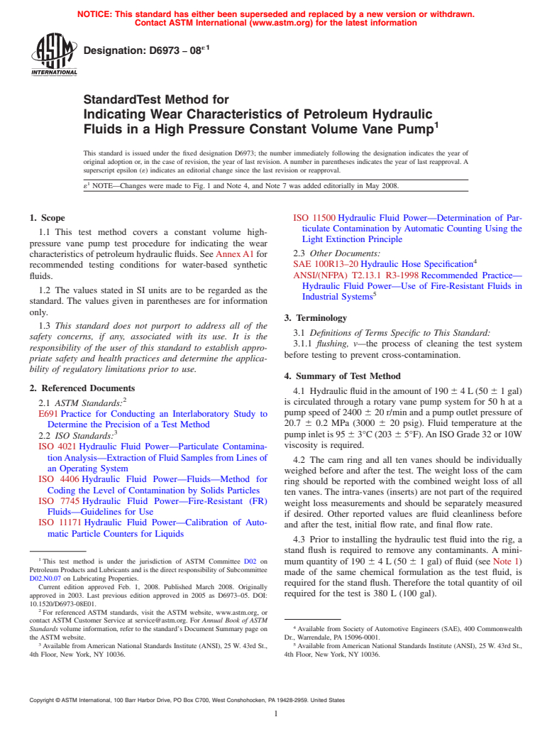 ASTM D6973-08e1 - Standard Test Method for Indicating Wear Characteristics of Petroleum Hydraulic Fluids in a High Pressure Constant Volume Vane Pump