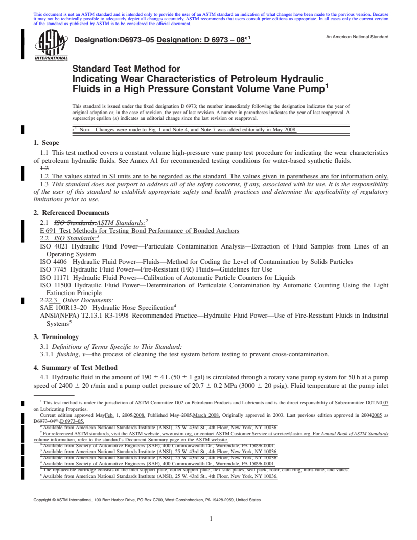 REDLINE ASTM D6973-08e1 - Standard Test Method for Indicating Wear Characteristics of Petroleum Hydraulic Fluids in a High Pressure Constant Volume Vane Pump