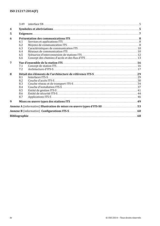 ISO 21217:2014 ISO 21217:2014 - Systemes intelligents de transport -- Acces aux communications des services mobiles terrestres (CALM) -- Architecture - Page 4 preview
