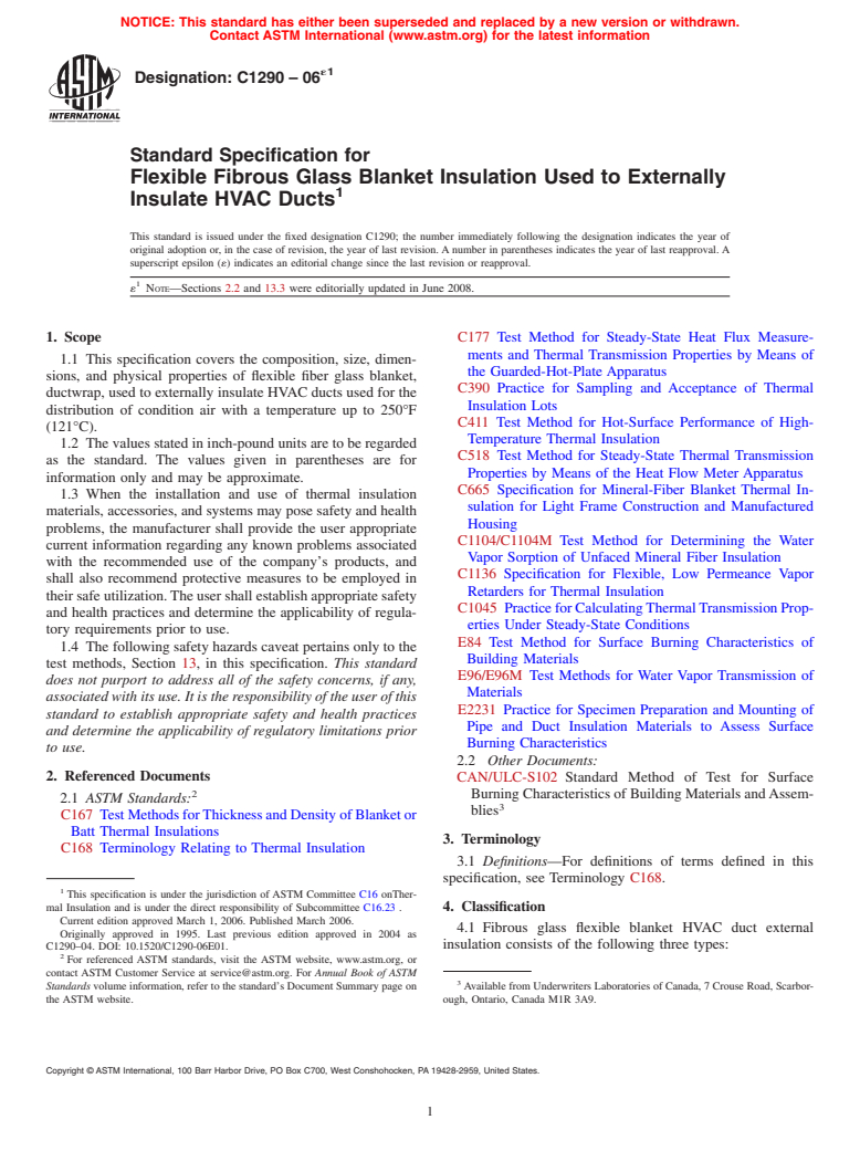 ASTM C1290-06e1 - Standard Specification for Flexible Fibrous Glass Blanket Insulation Used to Externally Insulate HVAC Ducts