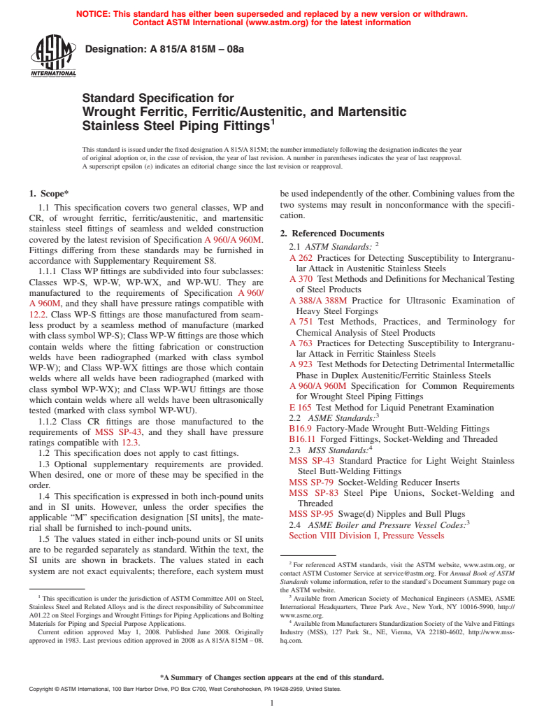 ASTM A815/A815M-08a - Standard Specification for  Wrought Ferritic, Ferritic/Austenitic, and Martensitic Stainless Steel Piping Fittings