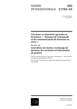 ISO 11783-10:2015 ISO 11783-10:2015 - Tracteurs et matériels agricoles et forestiers — Réseaux de commande et de communication de données en série — Partie 10: Contrôleur de tâches et échange de données des systèmes d'information de gestion
Released:9. 09. 2015 - Page 1 preview