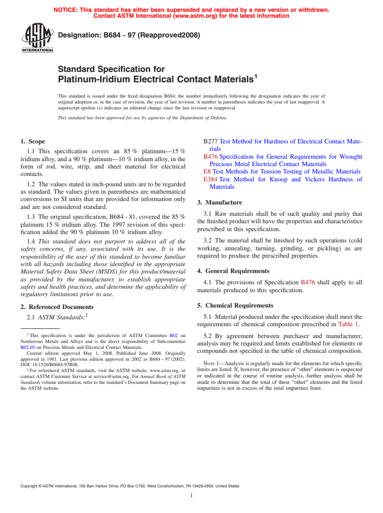 ASTM B684-97(2008) - Standard Specification for Platinum-Iridium Electrical Contact Materials