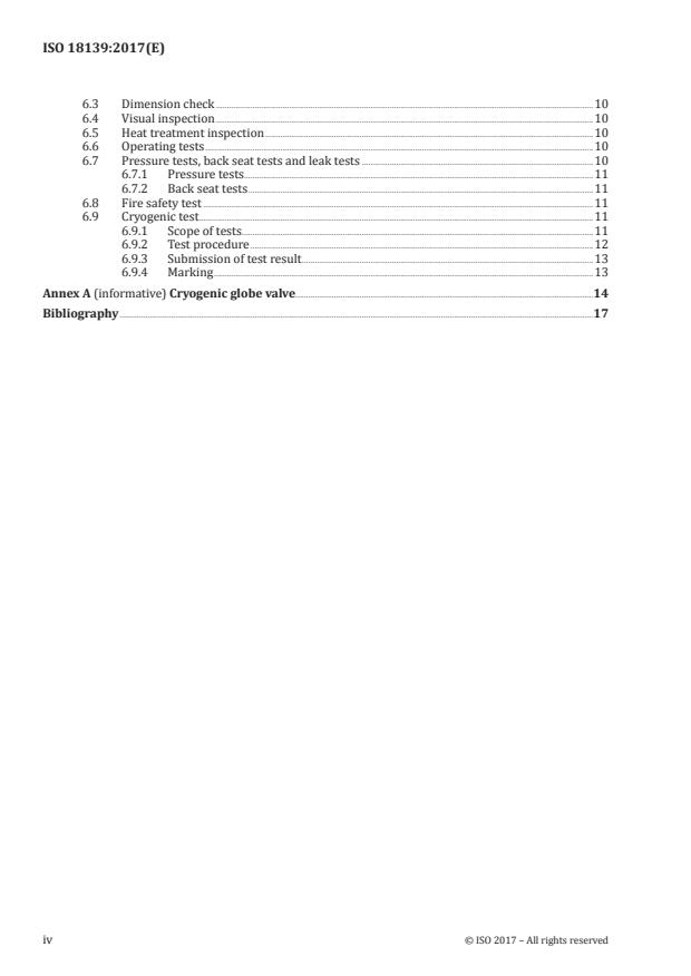 ISO 18139:2017 ISO 18139:2017 - Ships and marine technology -- Globe valves for use in low temperature applications -- Design and testing requirements - Page 4 preview