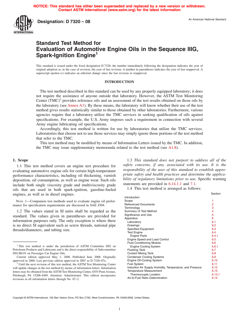 ASTM D7320-08 - Standard Test Method for Evaluation of Automotive Engine Oils in the Sequence IIIG, Spark-Ignition Engine