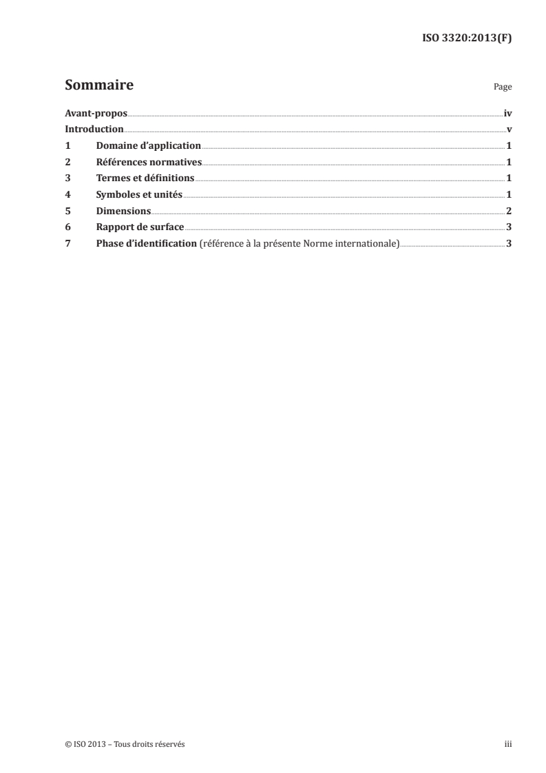 ISO 3320:2013 - Transmissions et composants hydrauliques et pneumatiques — Alésages des vérins et diamètres des tiges de piston et rapports de surface — Série métrique
Released:1/27/2014