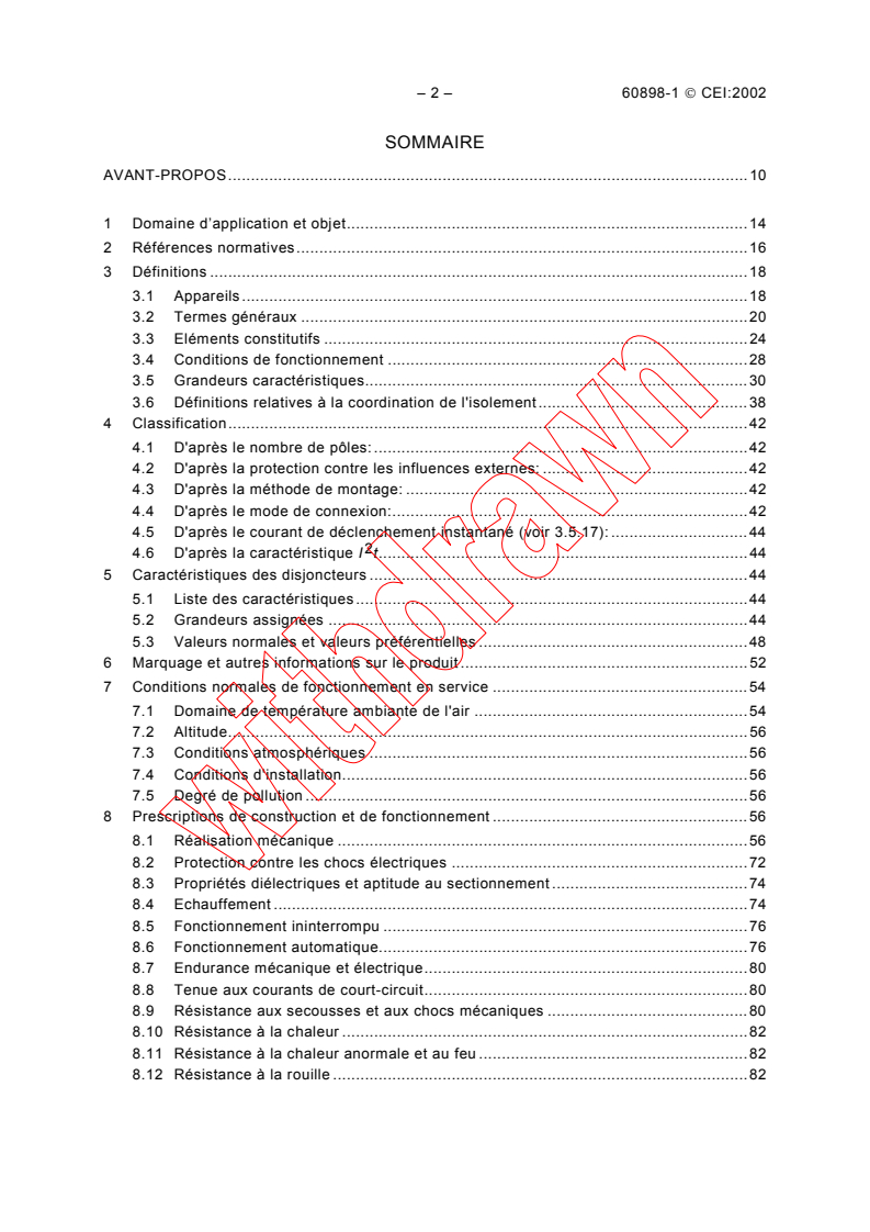 IEC 60898-1:2002 IEC 60898-1:2002 - Electrical accessories - Circuit-breakers for overcurrent protection for
household and similar installations - Part 1: Circuit-breakers for a.c. operation
Released:1/24/2002
Isbn:2831861462 - Page 4 preview
