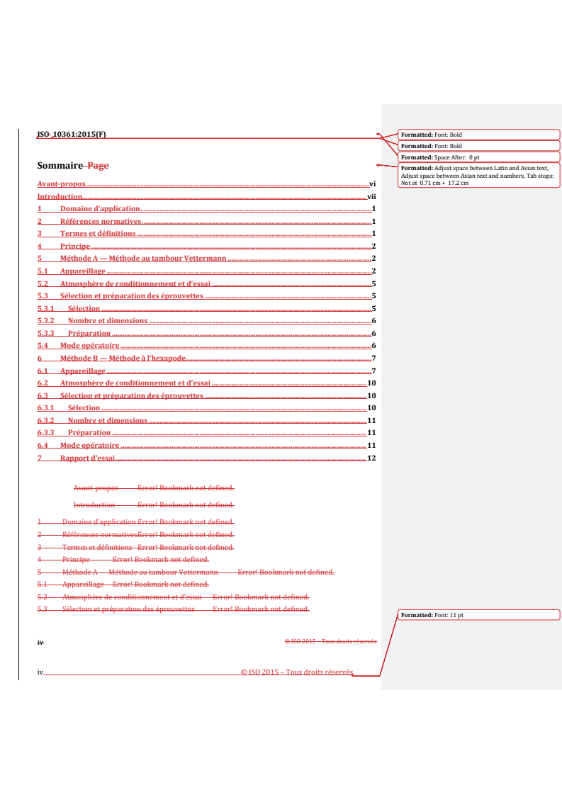 ISO 10361:2015 REDLINE ISO 10361:2015 - Revêtements de sol textiles — Production de changements d’aspect au moyen d’essais au tambour Vettermann et au tambour d'essai pour hexapode
Released:15. 12. 2023 - Page 4 preview