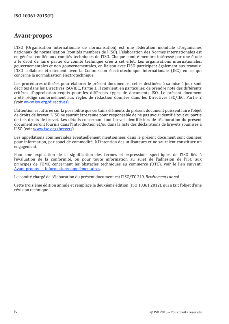 ISO 10361:2015 ISO 10361:2015 - Revêtements de sol textiles — Production de changements d’aspect au moyen d’essais au tambour Vettermann et au tambour d'essai pour hexapode
Released:15. 12. 2023 - Page 4 preview