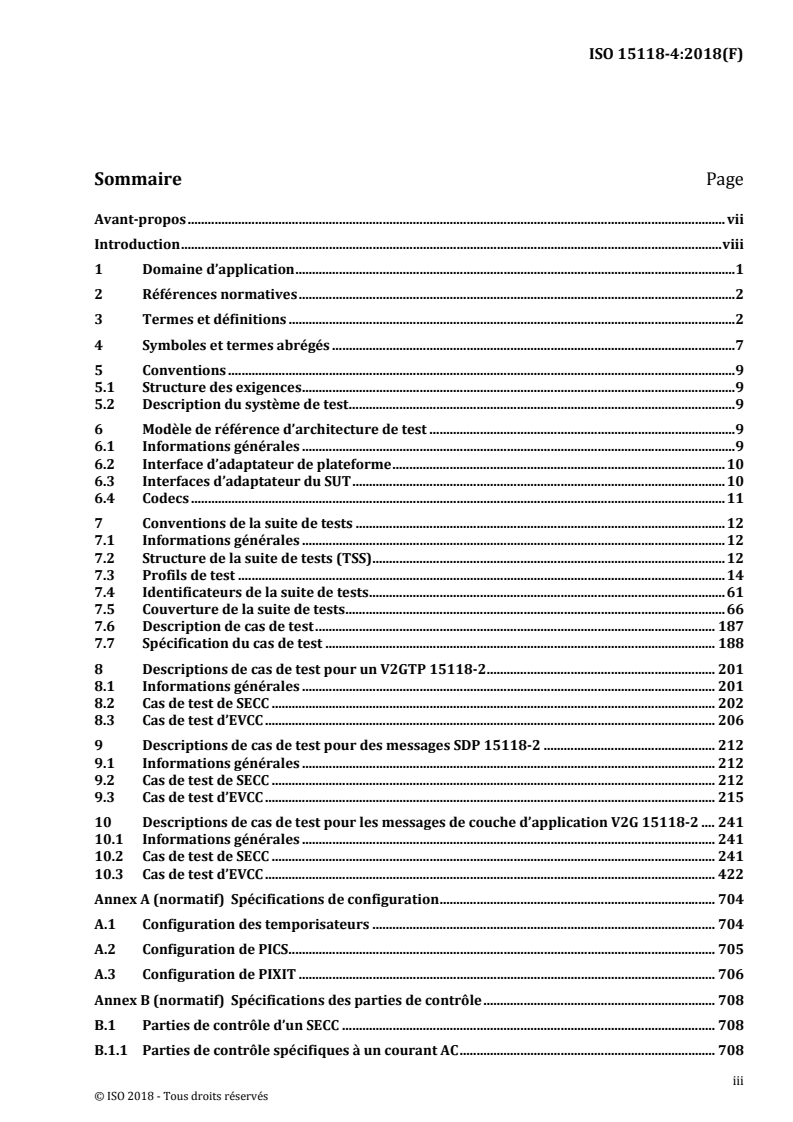 ISO 15118-4:2018 - Véhicules routiers — Interface de communication entre véhicule et réseau électrique — Partie 4: Essai de conformité du protocole d'application et du réseau
Released:1/31/2019