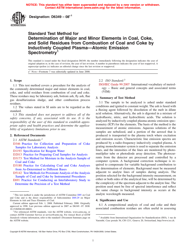 ASTM D6349-08e1 - Standard Test Method for Determination of Major and Minor Elements in Coal, Coke, and Solid  Residues from Combustion of Coal and Coke by Inductively Coupled Plasma<span class='unicode'>&#x2014;</span>Atomic   Emission Spectrometry