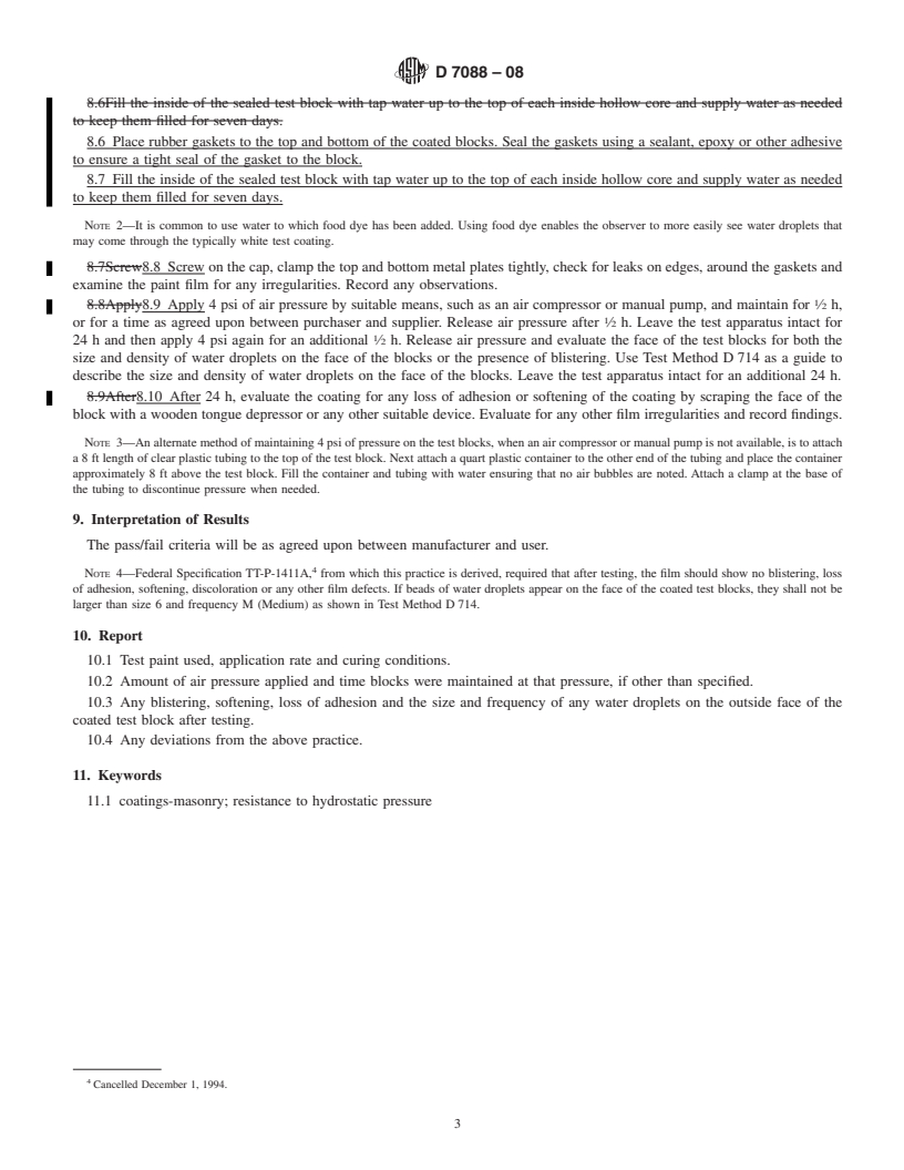 REDLINE ASTM D7088-08 - Standard Practice for Resistance to Hydrostatic Pressure for Coatings Used in Below Grade    Applications Applied to Masonry (Withdrawn 2017)