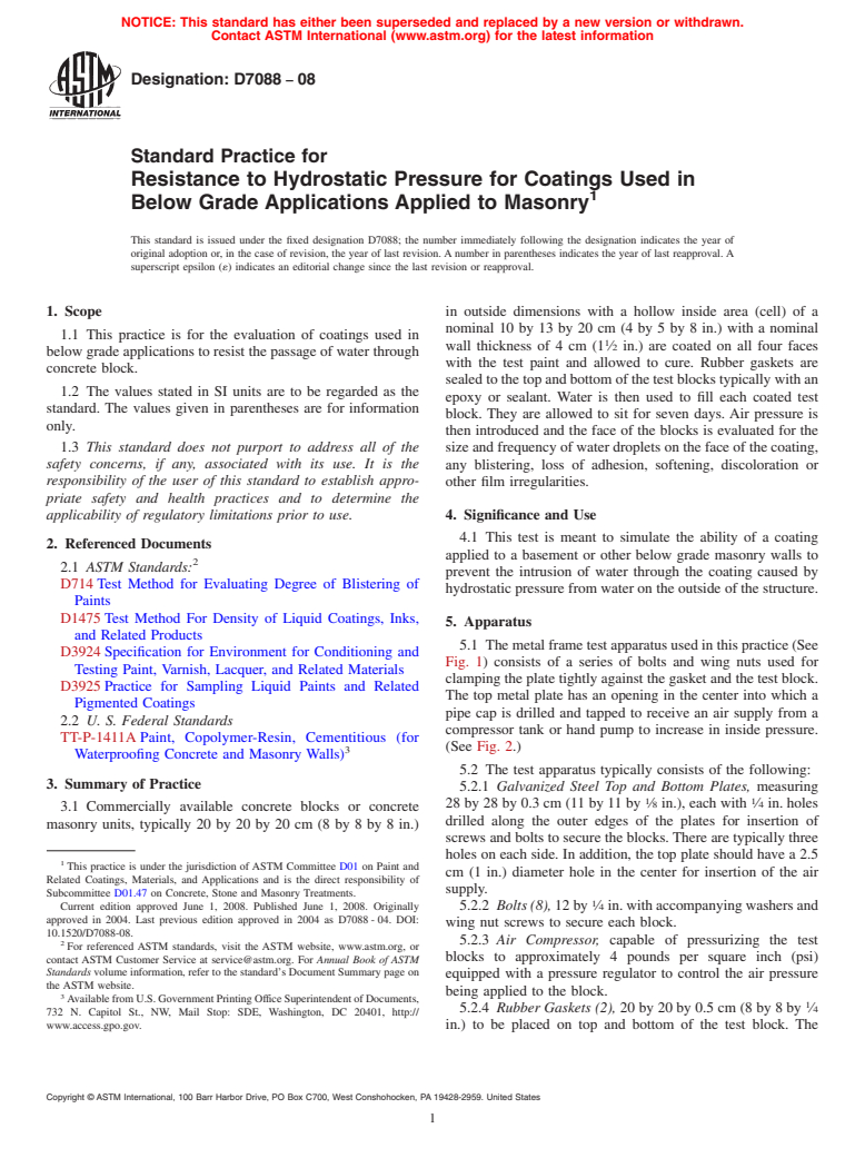 ASTM D7088-08 - Standard Practice for Resistance to Hydrostatic Pressure for Coatings Used in Below Grade    Applications Applied to Masonry (Withdrawn 2017)