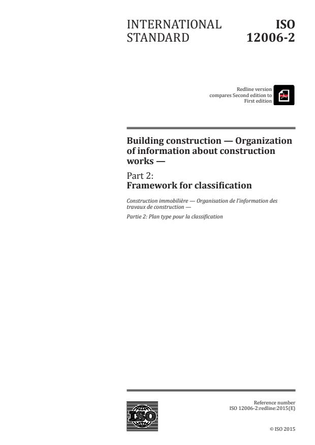 REDLINE ISO 12006-2:2015 - Building construction -- Organization of information about construction works