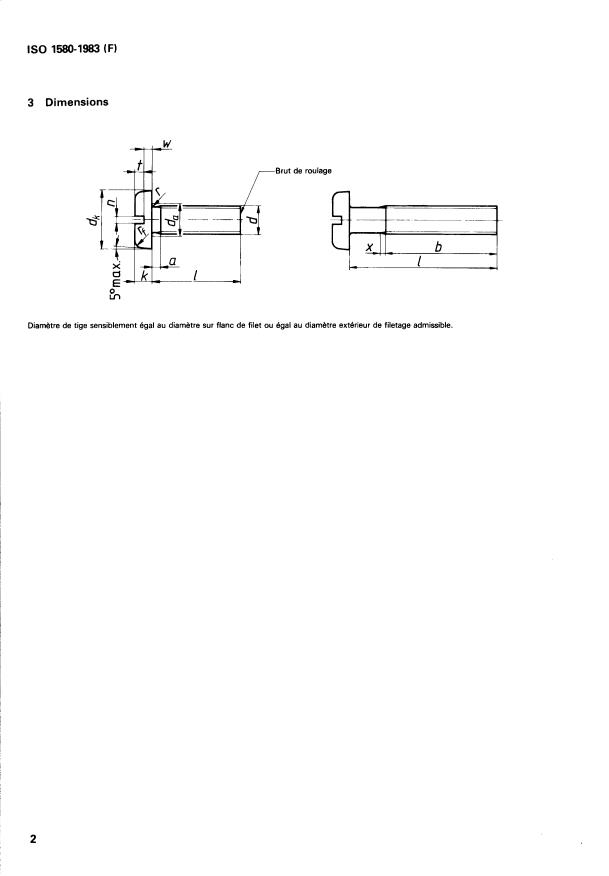 ISO 1580:1983 ISO 1580:1983 - Vis a métaux a tete cylindrique large fendue -- Grade A - Page 4 preview