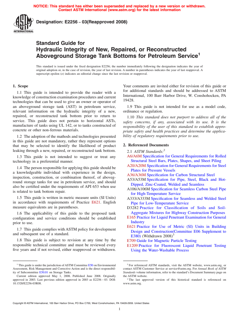 ASTM E2256-03(2008) - Standard Guide for Hydraulic Integrity of New, Repaired, or Reconstructed Aboveground Storage Tank Bottoms for Petroleum Service