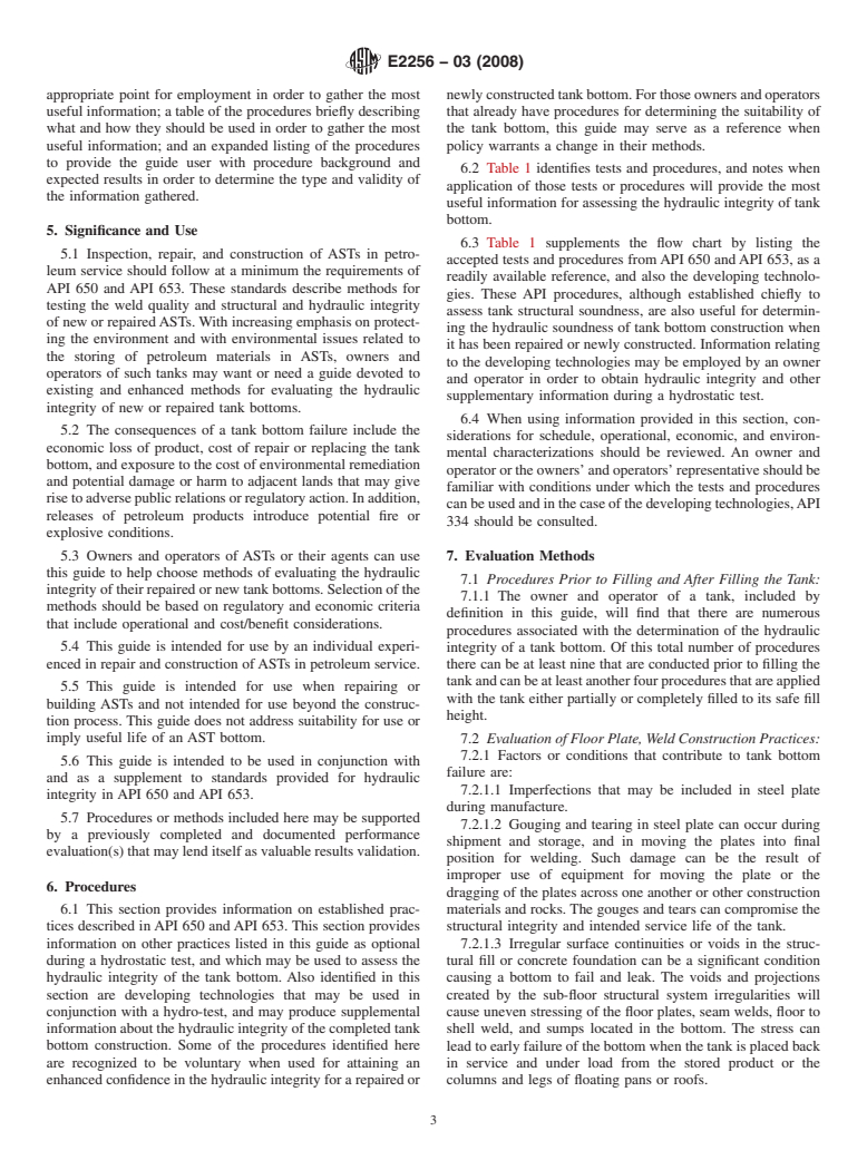 ASTM E2256-03(2008) - Standard Guide for Hydraulic Integrity of New, Repaired, or Reconstructed Aboveground Storage Tank Bottoms for Petroleum Service