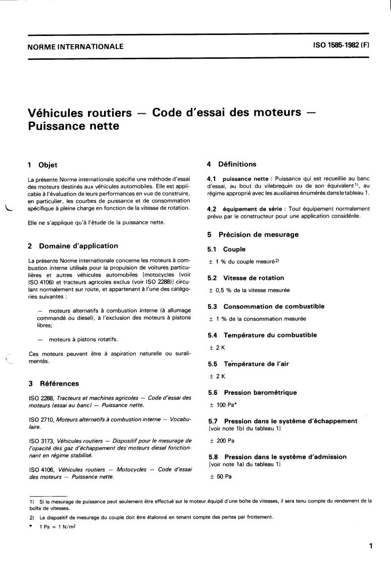 ISO 1585:1982 - Road vehicles — Engines test code — Net power
Released:5/1/1982