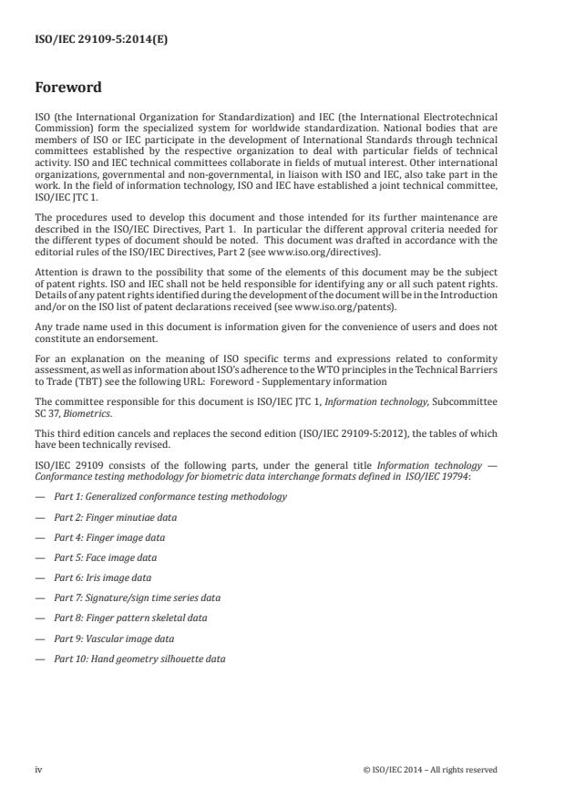ISO/IEC 29109-5:2014 ISO/IEC 29109-5:2014 - Information technology -- Conformance testing methodology for biometric data interchange formats defined in ISO/IEC 19794 - Page 4 preview